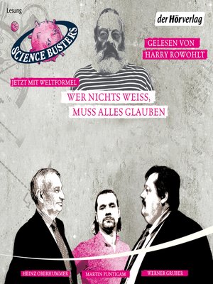 cover image of Wer nichts weiß, muss alles glauben